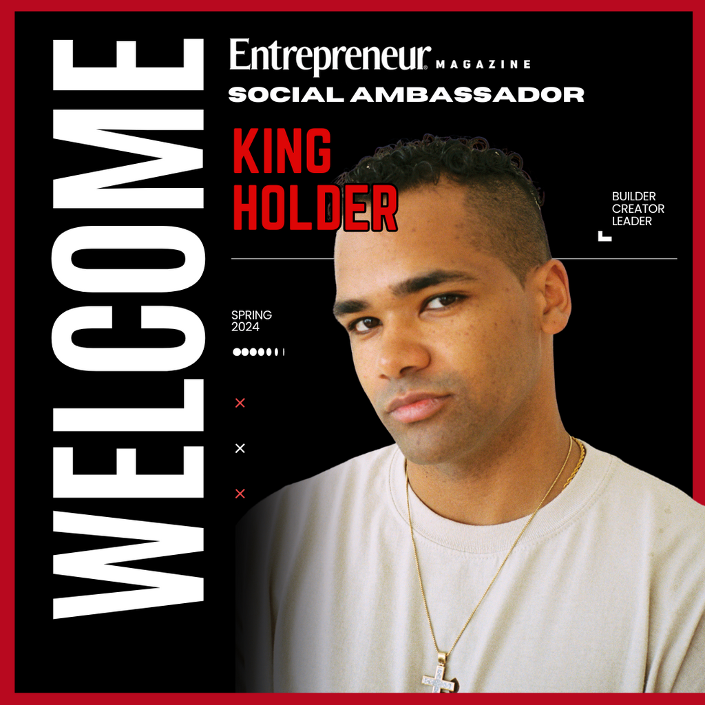 King Holder Selected for Entrepreneur Magazine's Social Ambassador Team